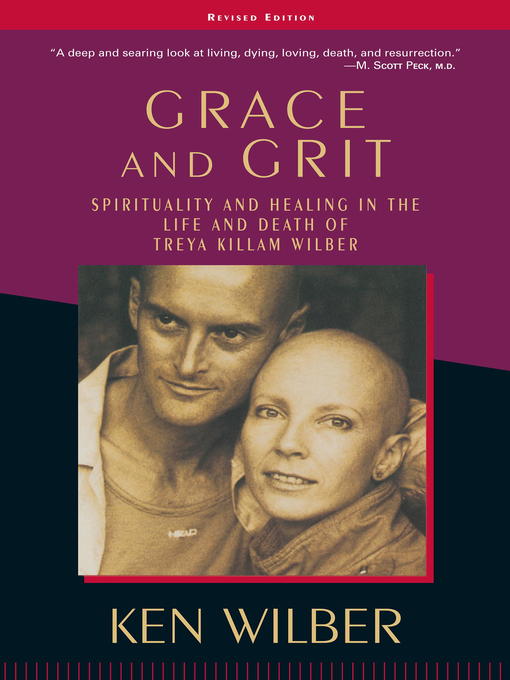 Title details for Grace and Grit by Ken Wilber - Available